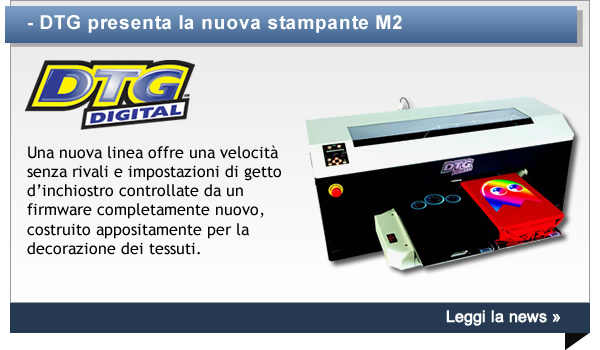 DTG presenta la nuova stampante M2