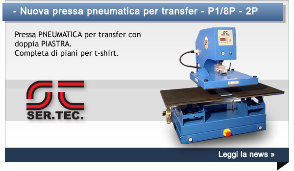 - Nuova pressa pneumatica per transfer - P1/8P - 2P - Pressa PNEUMATICA per transfer con doppia PIASTRA. Completa di piani per t-shirt.